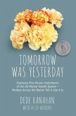 Tomorrow Was Yesterday (eBook, ePUB) Tomorrow Was Yesterday (eBook, ePUB)
