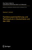 Familienzusammenführung und Rechtsschutz in Deutschland und den USA (eBook, PDF)
