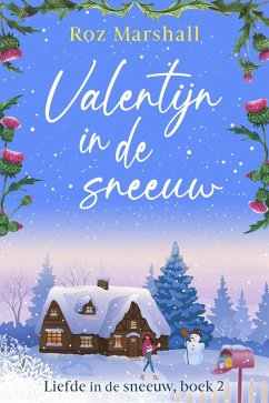 Cover Valentijn in de sneeuw (Liefde in de sneeuw, #2) (eBook, ePUB)