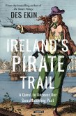 Ireland's Pirate Trail (eBook, ePUB)