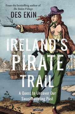 Ireland's Pirate Trail (eBook, ePUB) - Ekin, Des