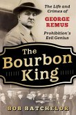 The Bourbon King (eBook, ePUB) The Bourbon King (eBook, ePUB)