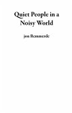 Quiet People in a Noisy World (eBook, ePUB)