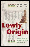 Lowly Origin (eBook, ePUB)