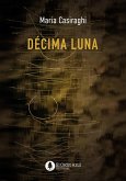 Décima Luna (eBook, ePUB)