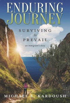 Enduring Journey (eBook, ePUB) - Kardoush, Michael S.