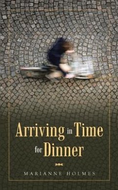 Cover Arriving in Time for Dinner (eBook, ePUB)