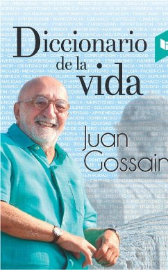 Diccionario de la vida (eBook, ePUB) - Gossain, Juan