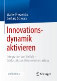 Innovationsdynamik aktivieren (eBook, PDF)