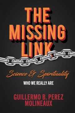 Cover The Missing Link... Science & Spirituality (eBook, ePUB)