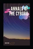 Annals of the Cyborg (eBook, ePUB)