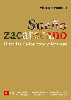 Sueño zacatecano (eBook, ePUB) - Ronquillo, Víctor