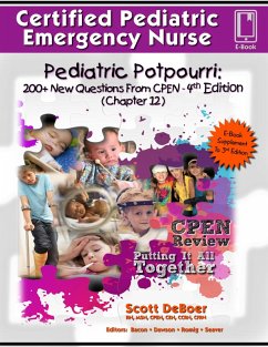 Pediatric Potpourri 200+ New CPEN Questions (eBook, ePUB) - DeBoer, Scott