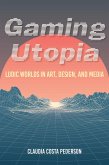 Gaming Utopia (eBook, ePUB)