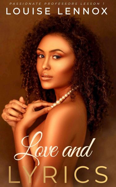 Love and Lyrics (Passonate Professors) (eBook, ePUB) Love and Lyrics (Passonate Professors) (eBook, ePUB)