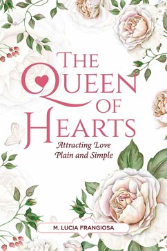 The Queen of Hearts (eBook, ePUB) - Frangiosa, M. Lucia