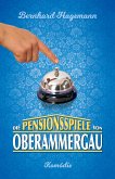 Die Pensionsspiele von Oberammergau (eBook, ePUB)