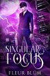 Singular Focus (Singularity, #1)... - Bild 1