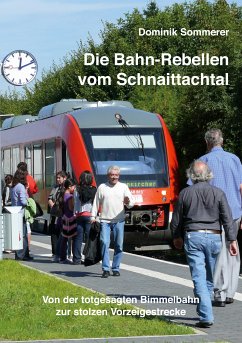 Die Bahn-Rebellen vom Schnaittachtal (eBook, ePUB) - Sommerer, Dominik