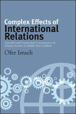 Complex Effects of International Relations (eBook, ePUB) - Israeli, Ofer