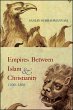 Empires between Islam and Christianity,... - Bild 1