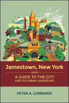 Jamestown, New York (eBook, ePUB) - Lombardi, Peter A.