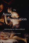 The Amorous Imagination (eBook, ePUB)