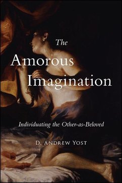 The Amorous Imagination (eBook, ePUB) - Yost, D. Andrew