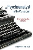 A Psychoanalyst in the Classroom (eBook, ePUB)