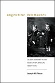 Argentine Intimacies (eBook, ePUB)