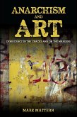 Anarchism and Art (eBook, ePUB)
