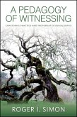 A Pedagogy of Witnessing (eBook, ePUB)