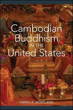 Cambodian Buddhism in the United States (eBook, ePUB) - Mortland, Carol A.