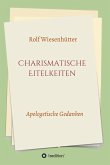 Charismatische Eitelkeiten (eBook, ePUB)