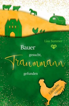 Bauer gesucht, Traummann gefunden (eBook, ePUB) - Summer, Lisa