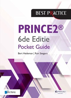 PRINCE2 ® 6de Editie - Pocket guide (eBook, ePUB) - Hedeman, Bert; Seegers, Ron