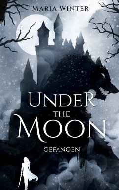 Under the Moon (eBook, ePUB) - Winter, Maria