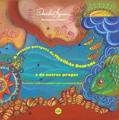 Cover A invasão perigosa do mexilhão dourado e de outras pragas (eBook, ePUB)