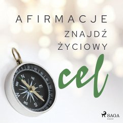 Afirmacje – Znajdź życiowy cel (MP3-Download) - Maxx-audio