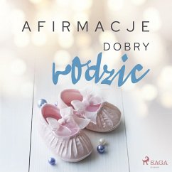 Afirmacje – Dobry rodzic (MP3-Download) - Maxx-audio