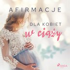 Afirmacje dla kobiet w ciąży (MP3-Download)