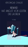 Niemand hat Angst vor Leuten, die lächeln (eBook, ePUB)