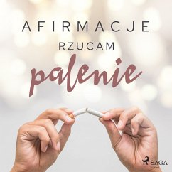 Afirmacje Rzucam palenie – wersja dla mężczyzn (MP3-Download) - Maxx-audio