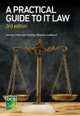 A Practical Guide to IT Law (eBook, ePUB)