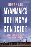 Myanmar's Rohingya Genocide (eBook, ePUB)