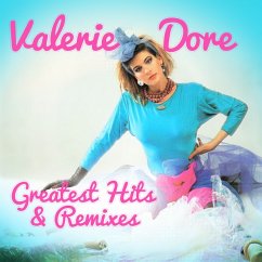 Greatest Hits & Remixes - Dore,Valerie