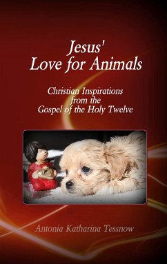 Jesus' Love for Animals (eBook, ePUB)