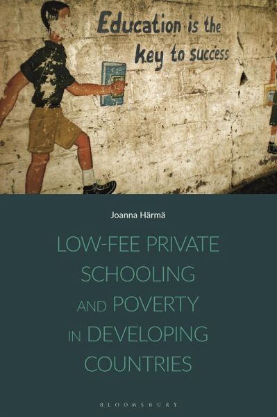 Low-fee Private Schooling and Poverty in Developing Countries (eBook, PDF)