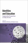 Identities and Education (eBook, ePUB)