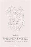 Friedrich Froebel (eBook, PDF)